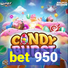 bet 950